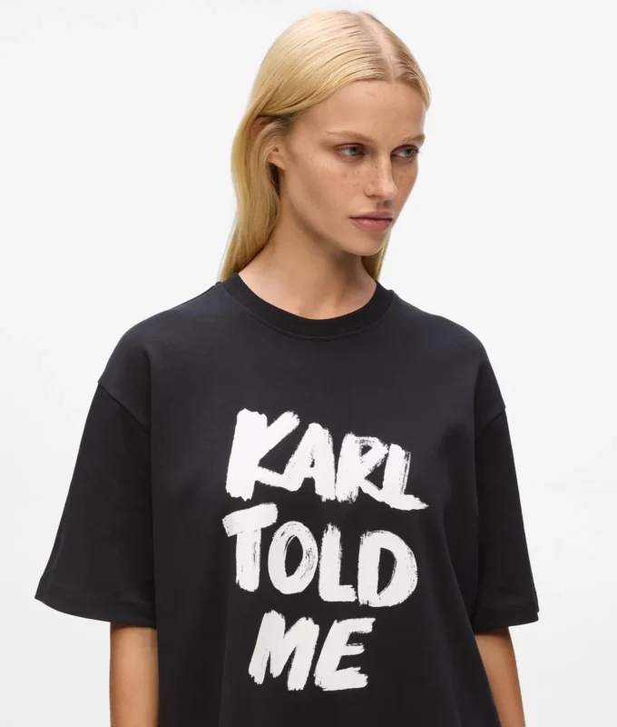 Αποκλειστικό χαλαρό T-shirt «Karl told me» Αποκλειστικό χαλαρό T-shirt «Karl told me»